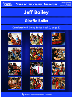 Giraffe Ballet - Bailey - String Orchestra - Gr. 2