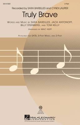 Hal Leonard - Truly Brave - Steinberg /Antonoff /Kelly /Bareilles /Huff - 2pt