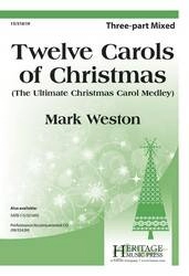 Heritage Music Press - Twelve Carols of Christmas (Medley) - Weston - 3pt Mixed