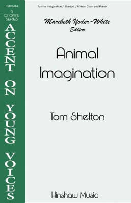 Hinshaw Music Inc - Animal Imagination - Jones/Shelton - Unison