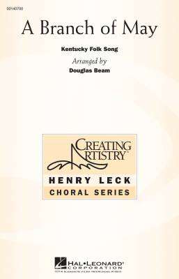 Hal Leonard - A Branch of May - Kentucky Folksong/Beam - 2pt
