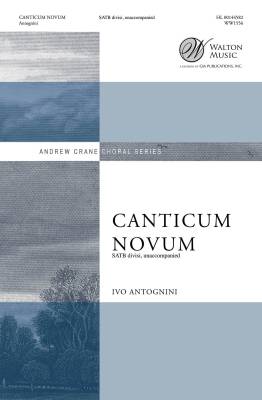 Walton - Canticum Novum - Antognini - SATB divisi