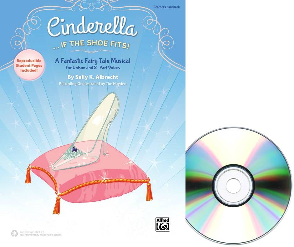 Cinderella . . . If the Shoe Fits! - Albrecht/Hayden - Teacher Handbook/CD