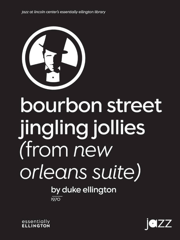 Bourbon Street Jingling Jollies - Ellington - Jazz Ensemble - Gr. 4
