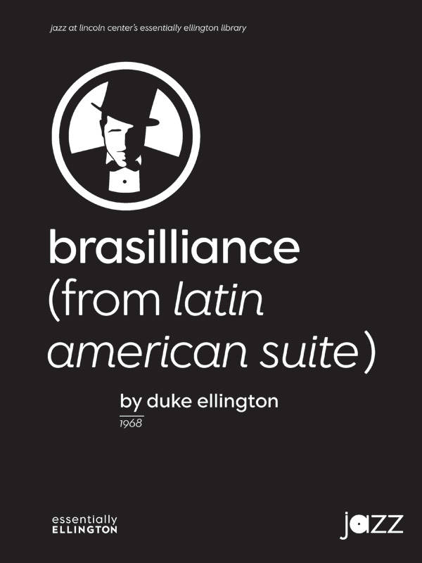 Brasilliance - Ellington - Jazz Ensemble - Gr. 4