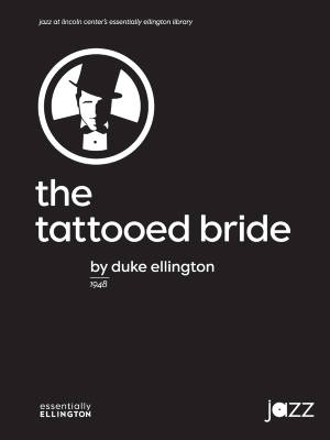 Alfred Publishing - The Tattooed Bride - Ellington - Jazz Ensemble - Gr. 5