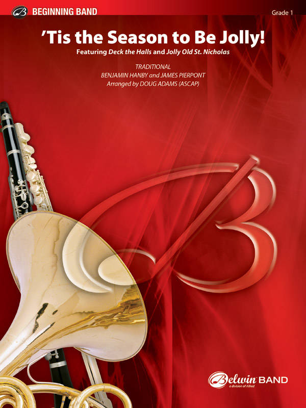 \'Tis the Season to Be Jolly! - Traditional /Hanby /Pierpont /Adams - Concert Band - Gr. 1