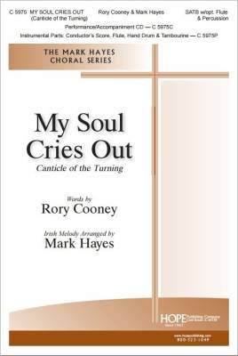 Hope Publishing Co - My Soul Cries Out (Canticle of the Turning) - Cooney/Hayes - SATB