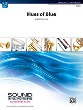 Alfred Publishing - Hues of Blue - Sheldon - Concert Band - Gr. 2