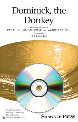 Shawnee Press - Dominick, the Donkey - Allen /Merrell /Saltzbert /Gallina - StudioTrax CD