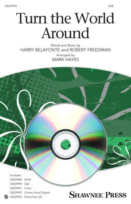 Shawnee Press - Turn the World Around - Belafonte/Freedman/Hayes - StudioTrax CD