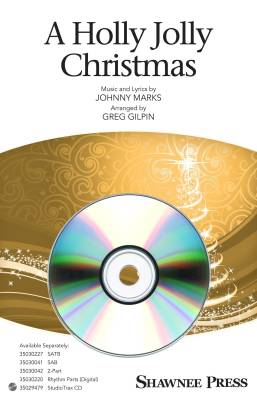 Shawnee Press - A Holly Jolly Christmas - Marks/Gilpin - StudioTrax CD