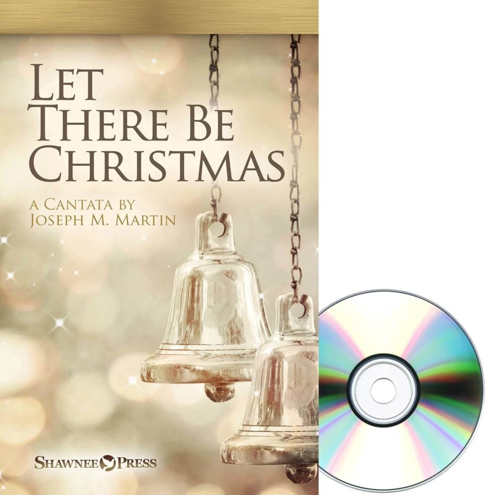 Let There Be Christmas (Cantata) - Martin - Preview Pak - Book/CD