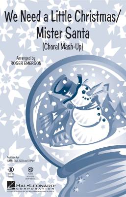 Hal Leonard - We Need a Little Christmas/Mister Santa - Ballard/Herman/Emerson - SSA