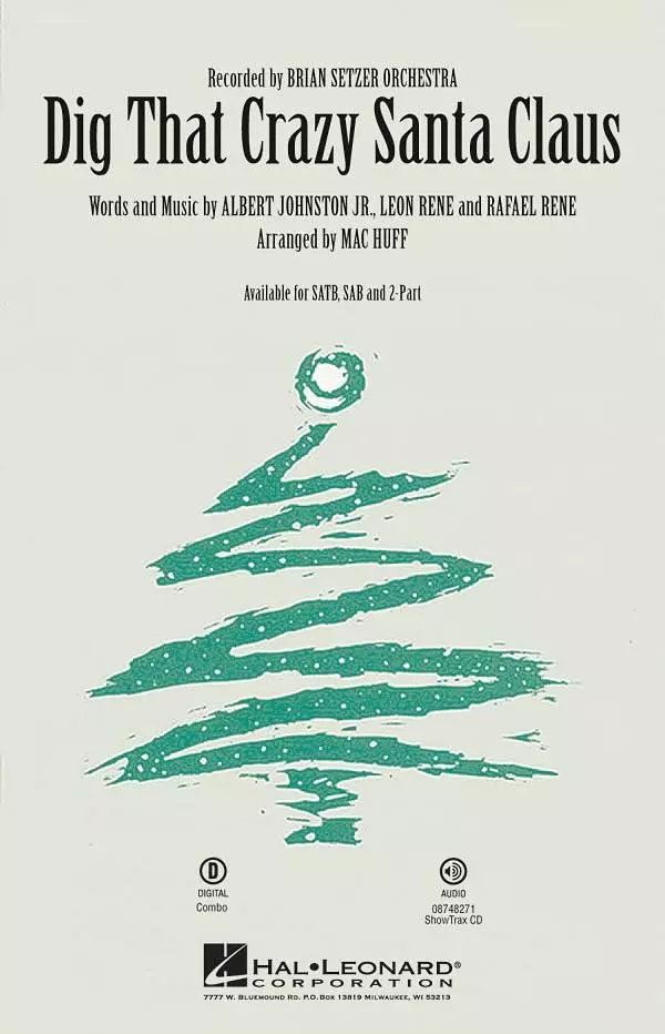 Dig That Crazy Santa Claus - Johnston/Rene/Huff - Combo Accompaniment - Parts
