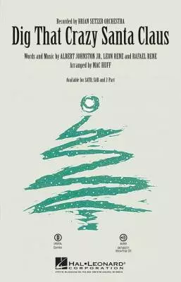 Dig That Crazy Santa Claus - Johnston/Rene/Huff - Combo Accompaniment - Parts