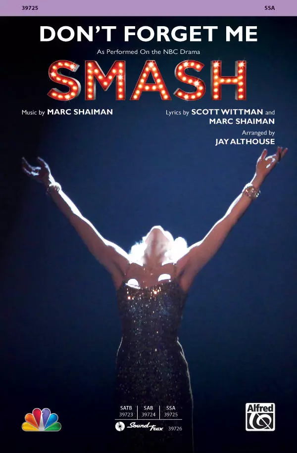 Don\'t Forget Me (from SMASH) - Wittman/Shaiman/Althouse - SSA