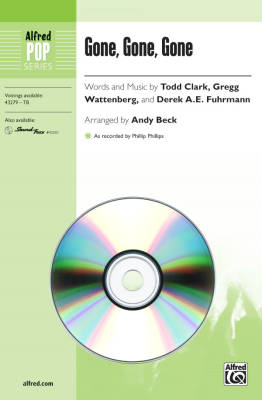 Alfred Publishing - Gone, Gone, Gone - Clark /Watternberg /Fuhrmann /Beck - SoundTrax CD