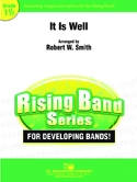 It Is Well - Bliss/Smith - Concert Band - Gr. 1.5