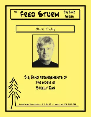 Black Friday - Becker/Fagen/Sturm - Jazz Ensemble - Gr. Medium-Advanced