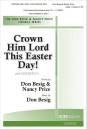 Hope Publishing Co - Crown Him Lord This Easter Day! - Besig\/Price - SATB
