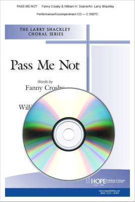 Pass Me Not - Crosby/Doane/Shackley - Performance/Accompaniment CD