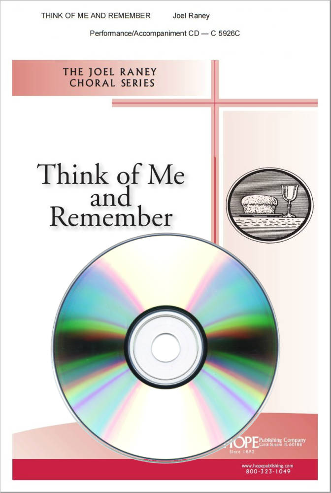 Think of Me and Remember - Raney - Performance/Accompaniment CD