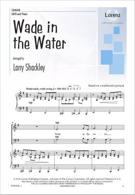 The Lorenz Corporation - Wade In The Water - Spiritual/Shackley - SATB