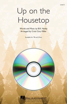 Hal Leonard - Up On The Housetop - Hanby/Miller - VoiceTrax CD