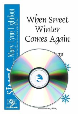 Choristers Guild - When Sweet Winter Comes Again - Gray - Performance/Accompaniment CD