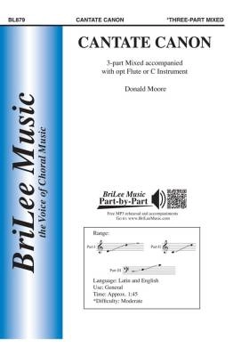 BriLee Music Publishing - Cantate Canon - Moore - 3 Part Mixed