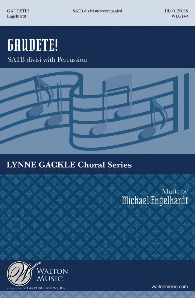 Gaudete! - Engelhardt - SATB divisi/Optional Percussion