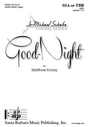 Santa Barbara Music - Good-Night - Dunbar/Emery - SSA/TTB/TBB