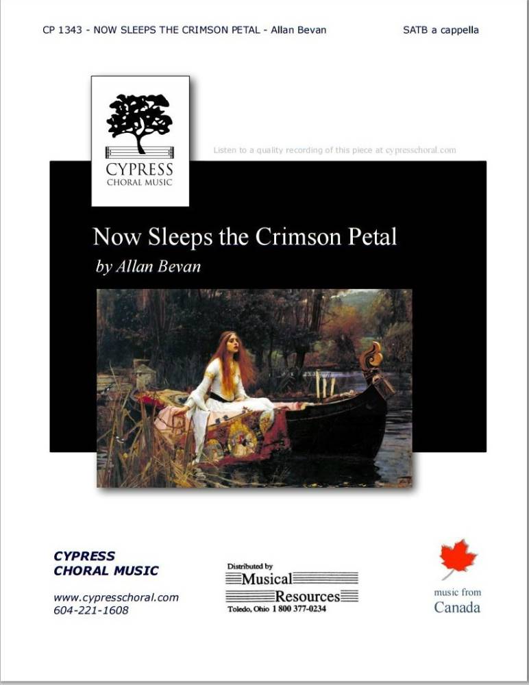 Now Sleeps the Crimson Petal - Lord Tennyson/Bevan - SATB