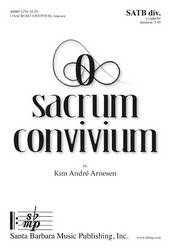 Santa Barbara Music - O sacrum convivium -  Arnesen - SATB
