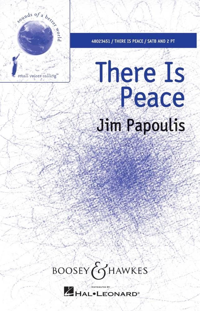 There Is Peace - Papoulis - SATB & 2pt