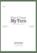Rhythmic Trident - When It Comes My Turn - Myles/Zwozdesky - SATB