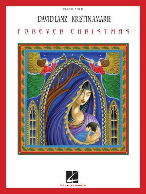 Hal Leonard - David Lanz & Kristin Amarie - Forever Christmas - Piano - Book