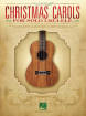 Hal Leonard - Christmas Carols for Solo Ukulele - Tenor Ukulele