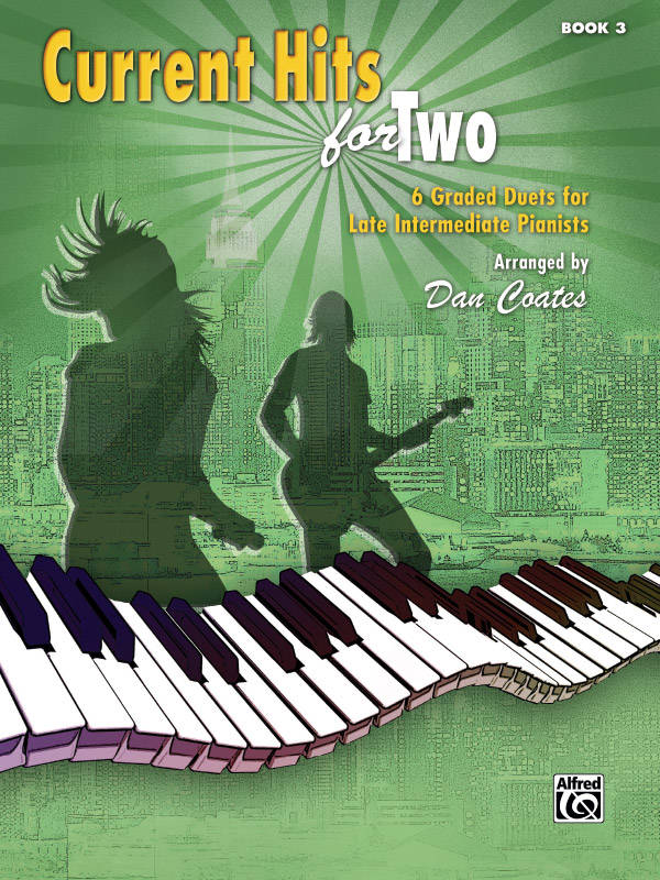 Current Hits for Two, Book 3 - Coates - Piano Duet (1 Piano, 4 Hands)