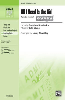 Alfred Publishing - All I Need Is the Girl (from the musical Gypsy) - Sondheim/Styne/Shackley - TTBB