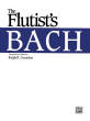 Belwin - The Flutists Bach - Bach/Guenther - Book