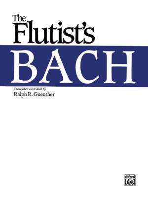 The Flutist\'s Bach - Bach/Guenther - Book