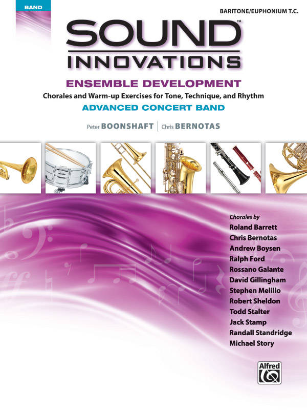 Sound Innovations for Concert Band: Ensemble Development for Advanced Concert Band - Boonshaft/Bernotas - Baritone/Euphonium T.C.