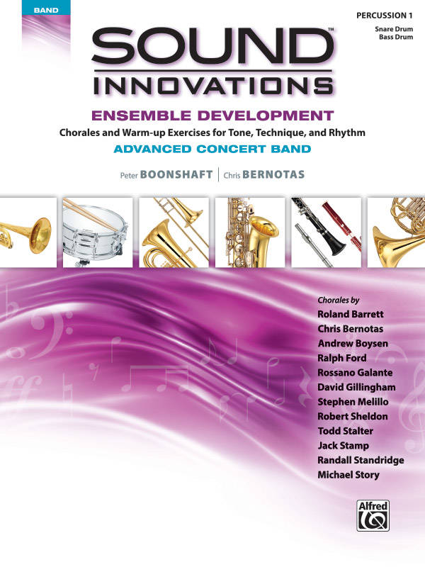 Sound Innovations for Concert Band: Ensemble Development for Advanced Concert Band - Boonshaft/Bernotas - Percussion 1