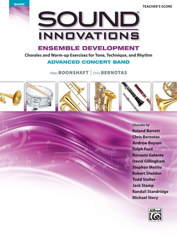 Sound Innovations for Concert Band: Ensemble Development for Advanced Concert Band - Conductor\'s Score - Book