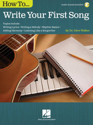 How to Write Your First Song - Walker - Book/Audio Online