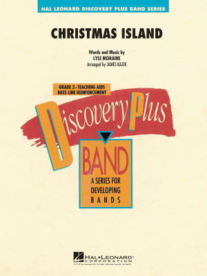 Hal Leonard - Christmas Island - Moraine/Kazik - Concert Band - Gr. 2