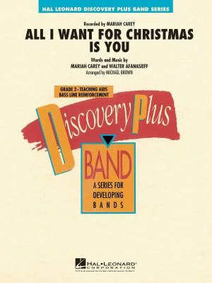 Hal Leonard - All I Want for Christmas Is You - Carey/Afanasieff/Brown - Orchestre dharmonie - Niveau 2