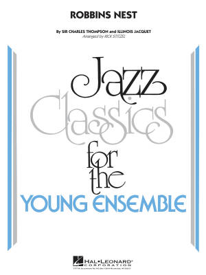 Hal Leonard - Robbins Nest - Jacquet/Thompson/Stitzel - Jazz Ensemble - Gr. 3